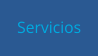 Servicios